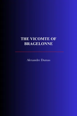 The Vicomte of Bragelonne
