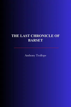 The Last Chronicle Of Barset