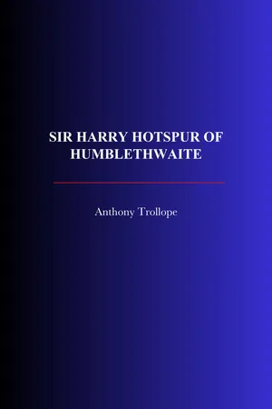 Sir Harry Hotspur Of Humblethwaite