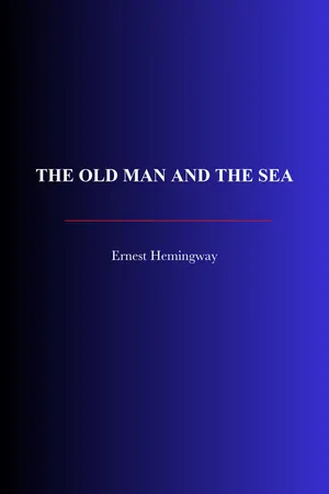 The Old Man and The Sea