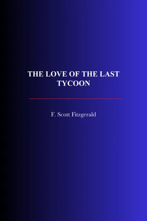 The Love of the Last Tycoon