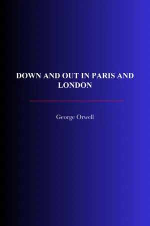 Down And Out In Paris And London