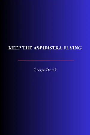 Keep The Aspidistra Flying
