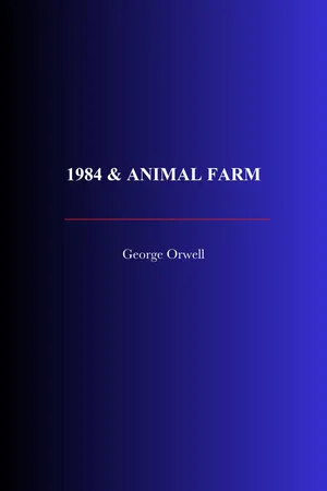 1984 & Animal Farm