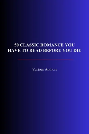 50 Classic Romance You Have to Read Before You Die