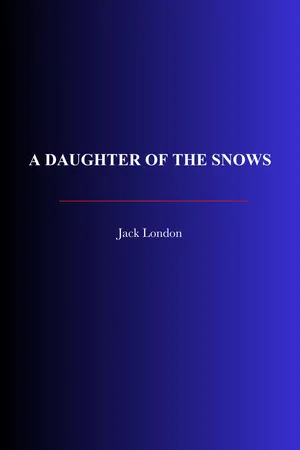 A Daughter Of The Snows