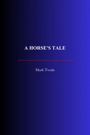 A Horse's Tale