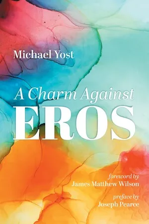 A Charm Against Eros