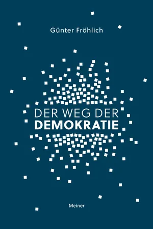 Der Weg der Demokratie