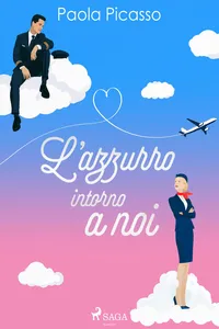 L'azzurro intorno a noi: Un Reformed Rake Romance ad Alta Quota_cover