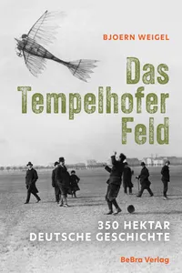 Das Tempelhofer Feld_cover