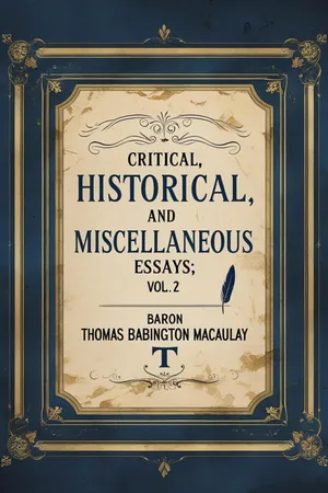 Critical Historical and Miscellaneous Essays Vol 2