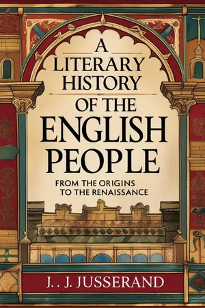 A Literary History of the English People from the Origins to the Renaissance