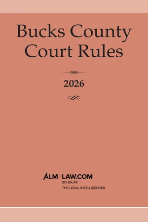 Bucks County Court Rules 2026