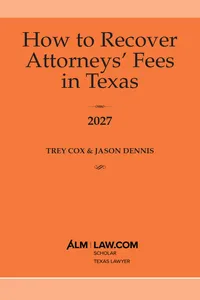 How to Recover Attorneys’ Fees in Texas 2027