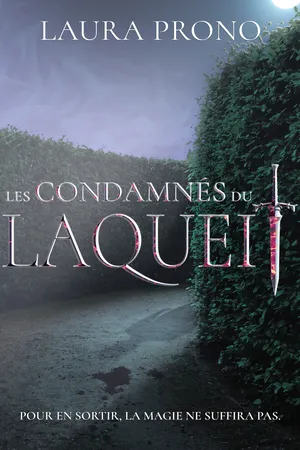 Les Condamnés du Laquei