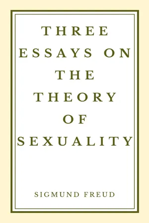 Three Essays on the Theory of Sexuality