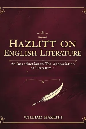 Hazlitt on English Literature: An Introduction to the Appreciation of Literature