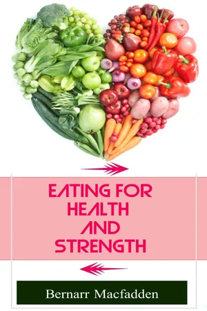 Eating for Health and Strength