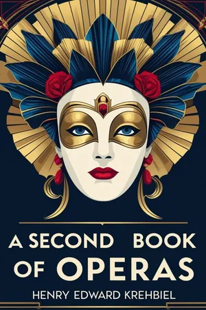 A Second Book of Operas