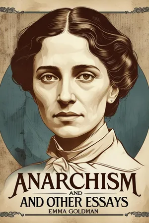 Anarchism and Other Essays