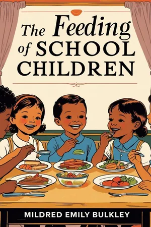 The Feeding of School Children