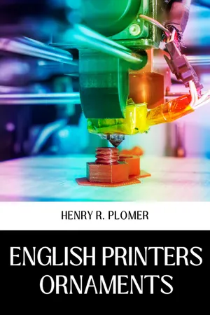 ENGLISH PRINTERS ORNAMENTS