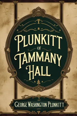 Plunkitt of Tammany Hall