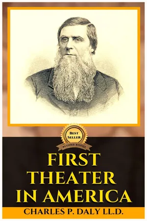 FIRST THEATER IN AMERICA