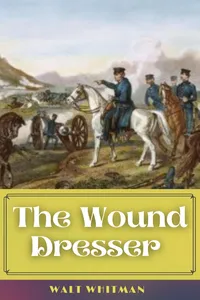 The Wound Dresser_cover