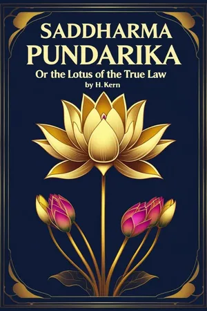 Saddharma Pundarika or, The Lotus of The True Law
