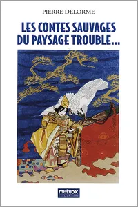 Les Contes sauvages du paysage trouble..._cover