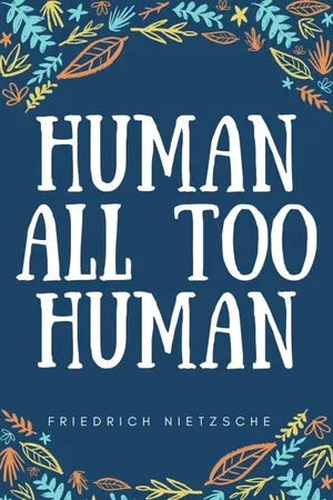 Human, All Too Human