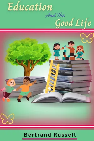 Education and the Good Life