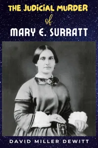 THE JUDICIAL MURDER OF MARY E. SURRATT_cover