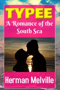 Typee : A Romance of the South Sea_cover
