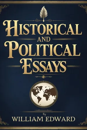 Historical and Political Essays