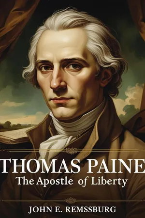 Thomas Paine, the Apostle of Liberty