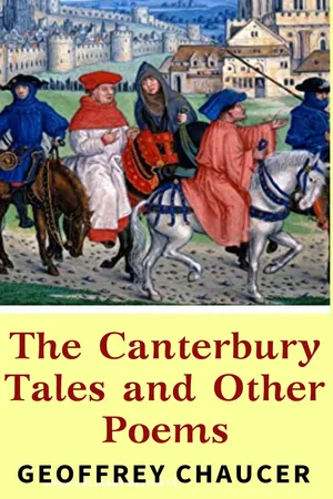 The Canterbury Tales and Other Poems
