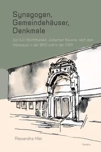 Synagogen, Gemeindehäuser, Denkmale