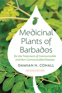 Medicinal Plants of Barbados for the Treatment of Communicable and Non-Communicable Diseases_cover