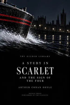 A Study in Scarlet and The Sign of the Four