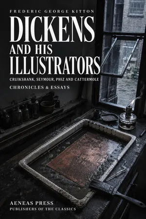 Dickens and His Illustrators