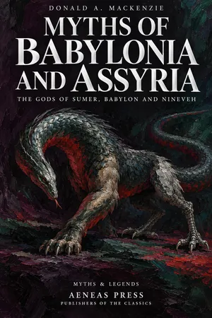 Myths of Babylonia and Assyria
