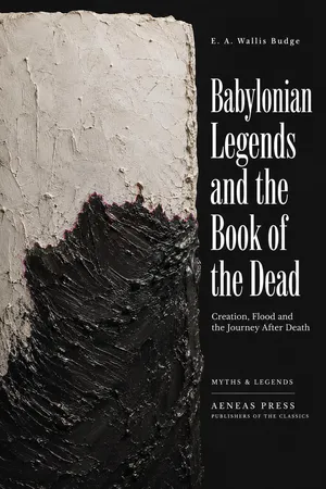 Babylonian Legends and the Book of the Dead