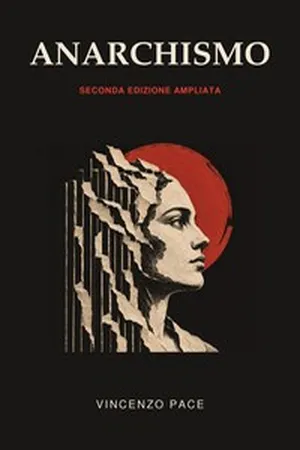 Anarchismo ( Seconda edizione ampliata )