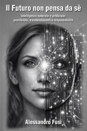 Il Futuro non pensa da sè