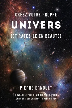 Créez votre propre univers