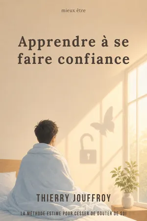 Apprendre à se faire confiance