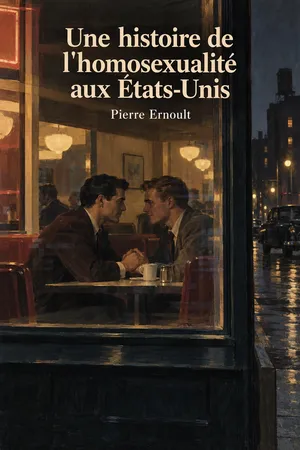 Une histoire de l'homosexualité aux États-Unis